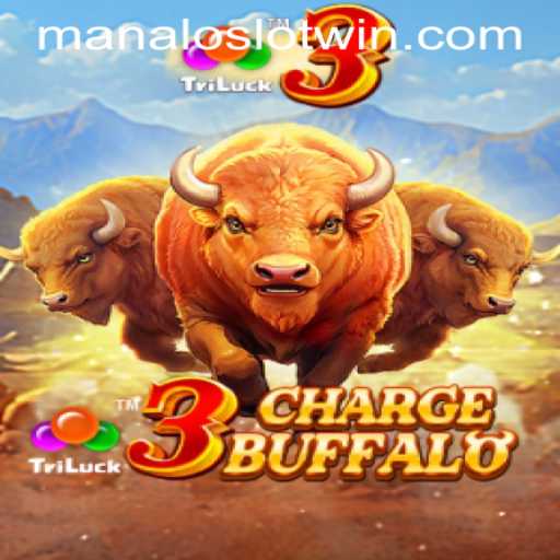 Unleashing the Thrill of 3ChargeBuffalo: A Deep Dive into MANALOSLOT WIN