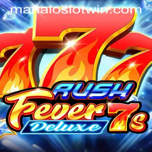 Exploring the Excitement of RushFever7sDeluxe and MANALOSLOT WIN