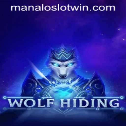 WolfHiding: A New Adventure in the World of MANALOSLOT WIN